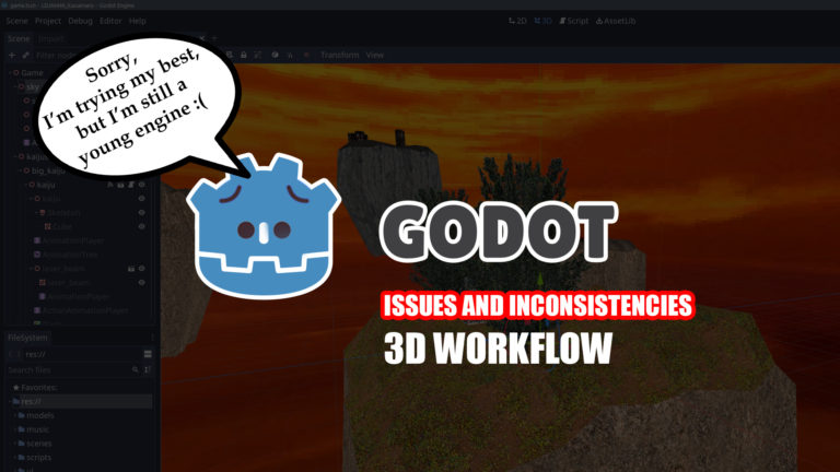 Godot’s 3D Workflow Issues, Inconsistencies, and Confusion